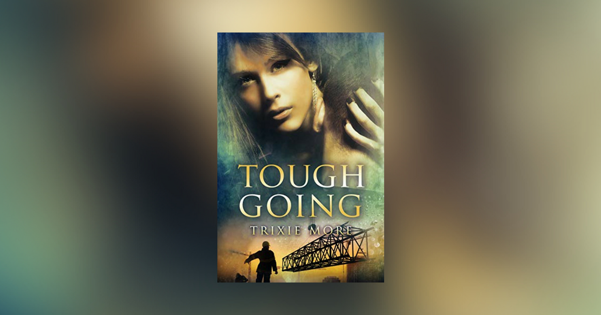 Interview with Trixie More, author of Tough Going