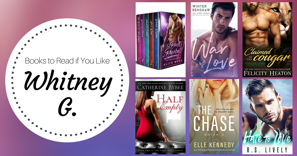 Books To Read If You Like Whitney G.