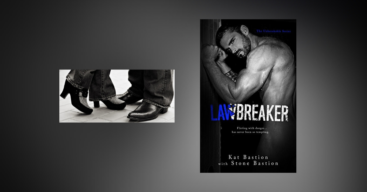 The Story Behind Lawbreaker by Kat and Stone Bastion