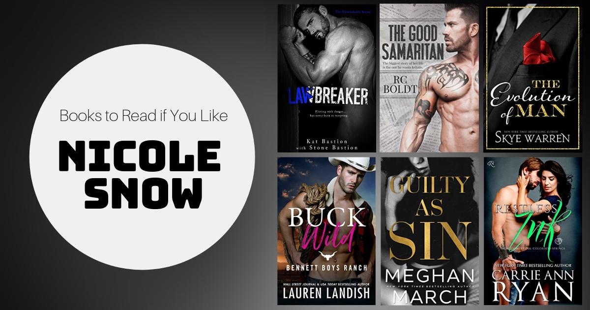 Books To Read If You Like Nicole Snow