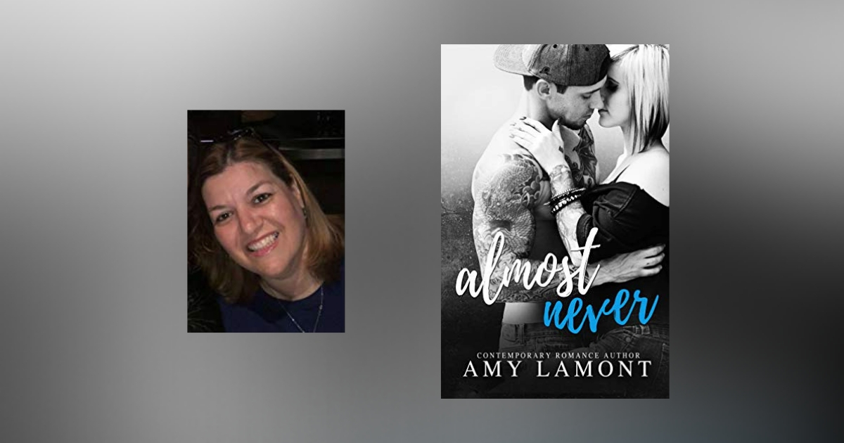 Interview with Amy Lamont, author of Almost Never