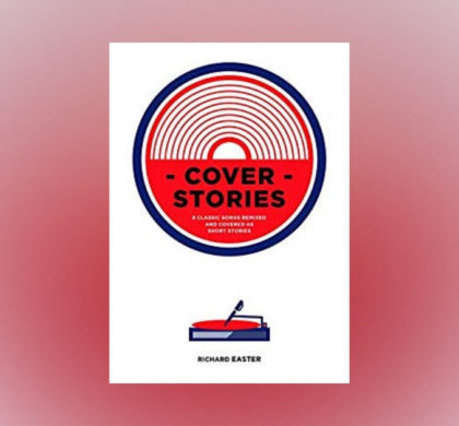 Interview with Richard Easter, author of Cover Stories