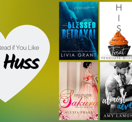 Books To Read If You Like J.A. Huss