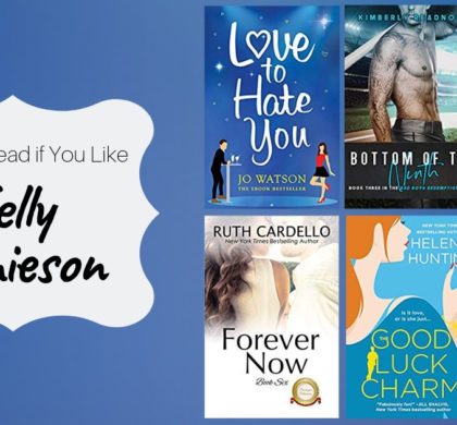 Books To Read If You Like Kelly Jamieson