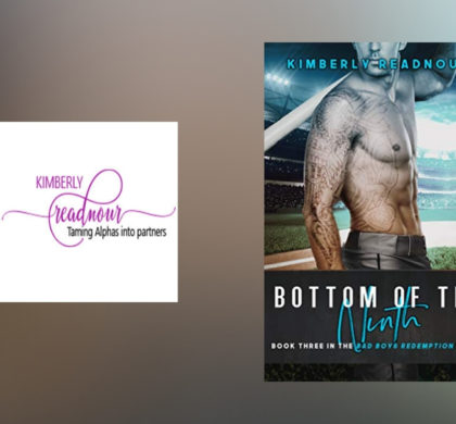 The Story Behind Bottom of the Ninth by Kimberly Readnour