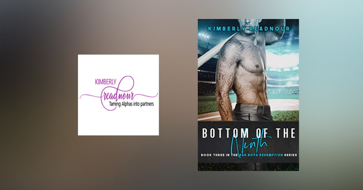 The Story Behind Bottom of the Ninth by Kimberly Readnour