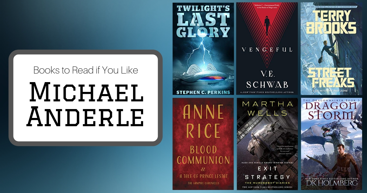 Books To Read If You Like Michael Anderle