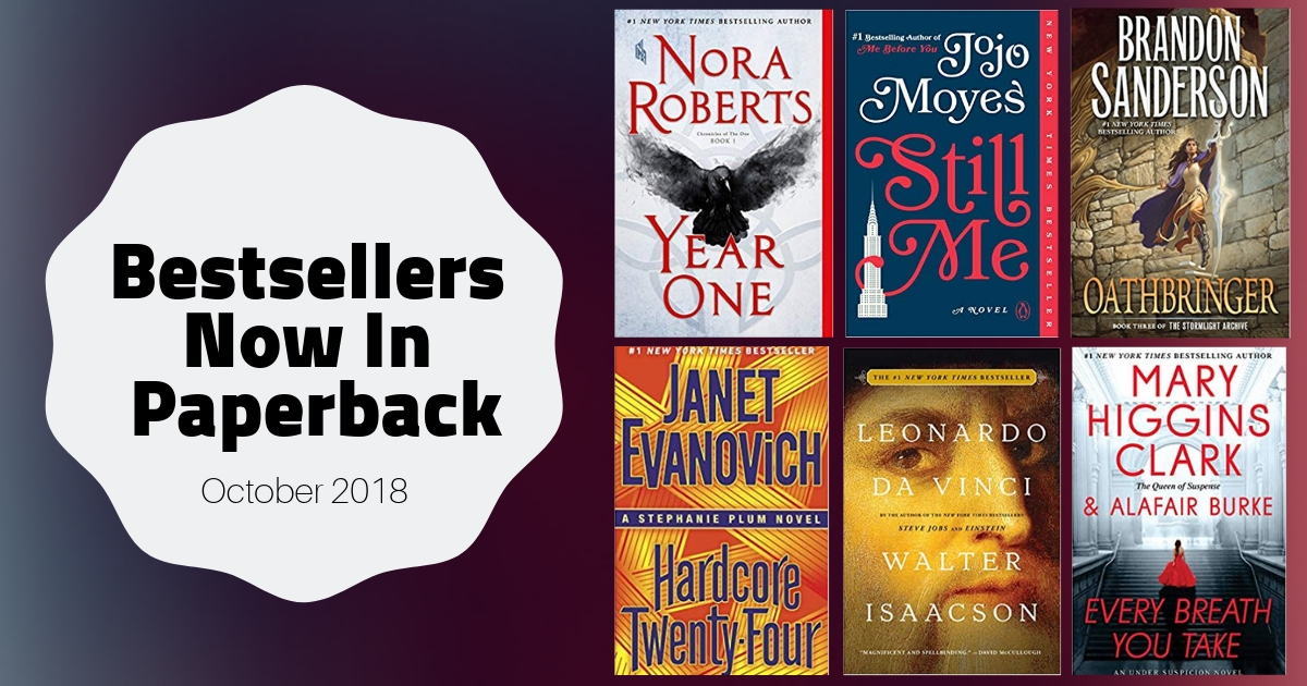 Bestsellers Now in Paperback | October 2018
