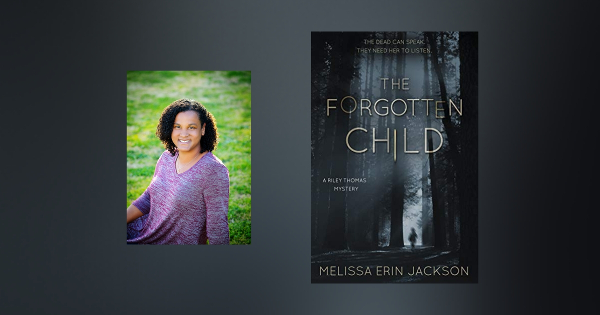 Interview with Melissa Erin Jackson, author of The Forgotten Child