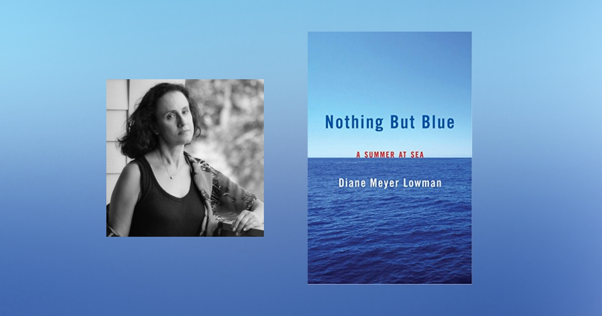Interview with Diane Lowman, author of Nothing But Blue