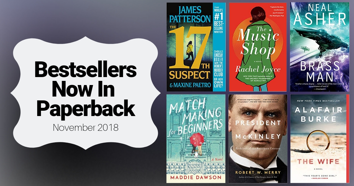 Bestsellers Now in Paperback | November 2018