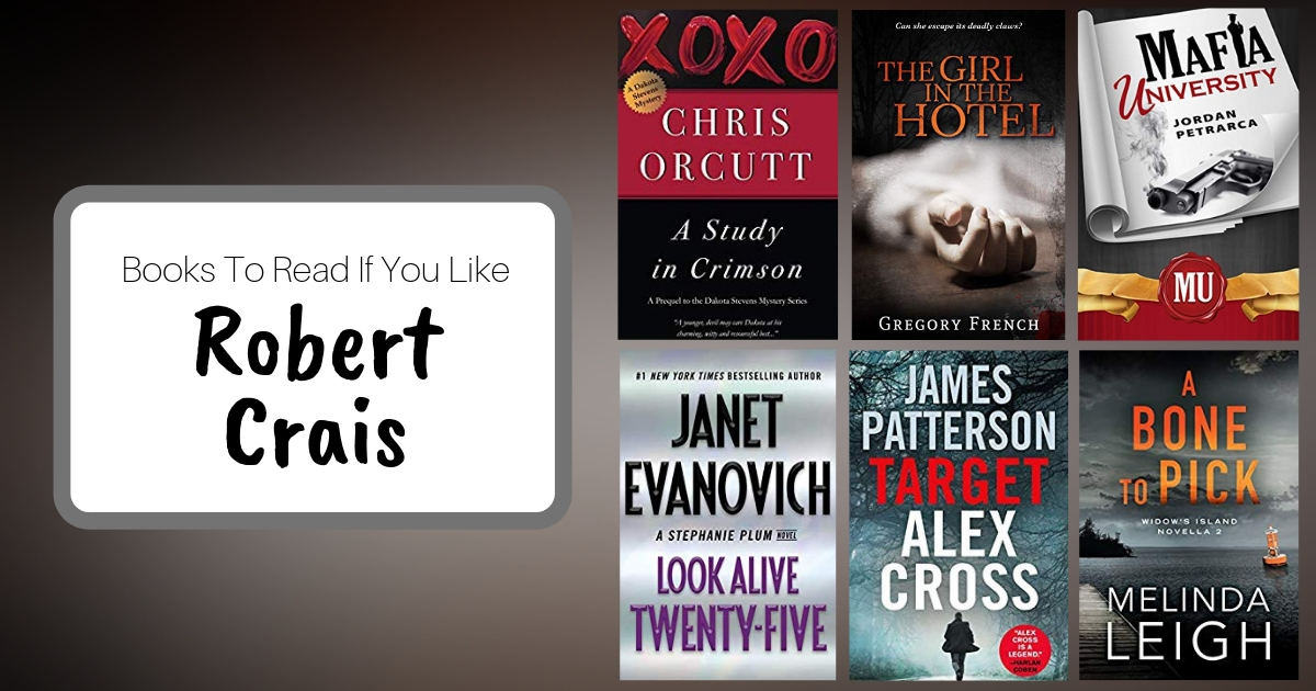 Books To Read If You Like Robert Crais