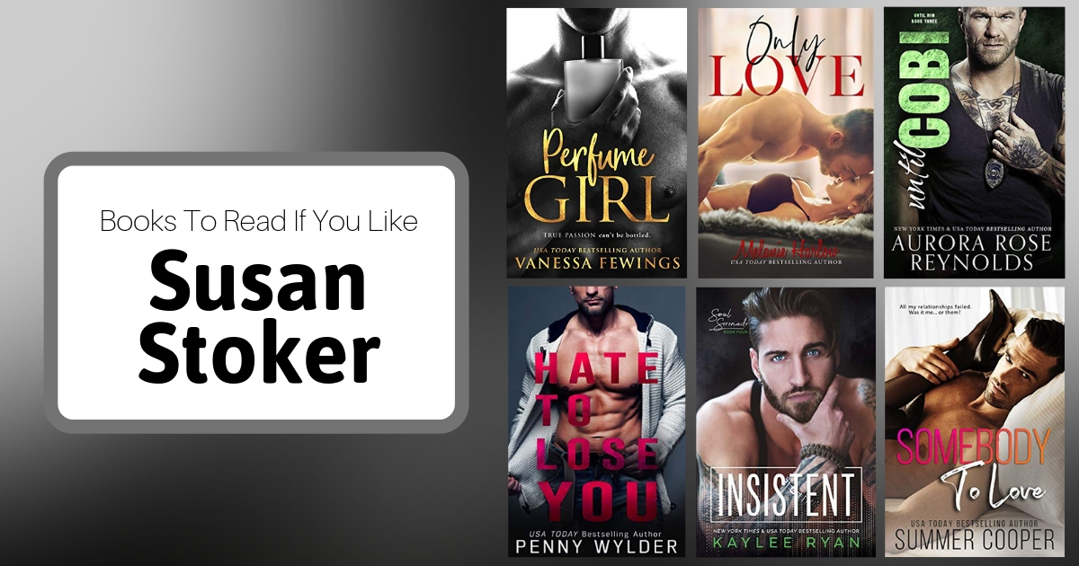 Books To Read If You Like Susan Stoker