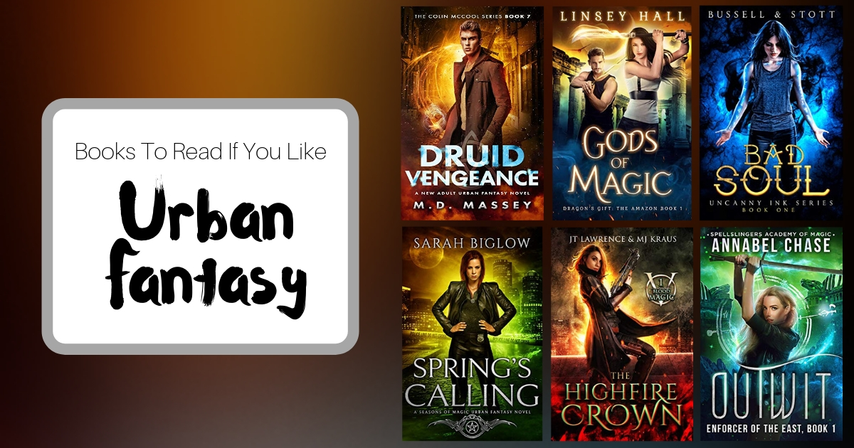 Books To Read If You Like Urban Fantasy