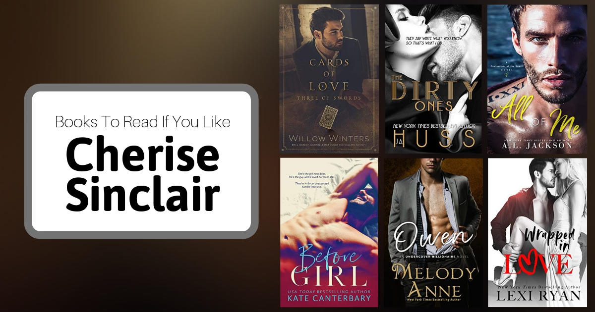 5 Books To Read If You Like Cherise Sinclair