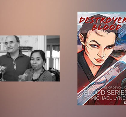 Interview with Michael Lynes, author of Destroyer’s Blood