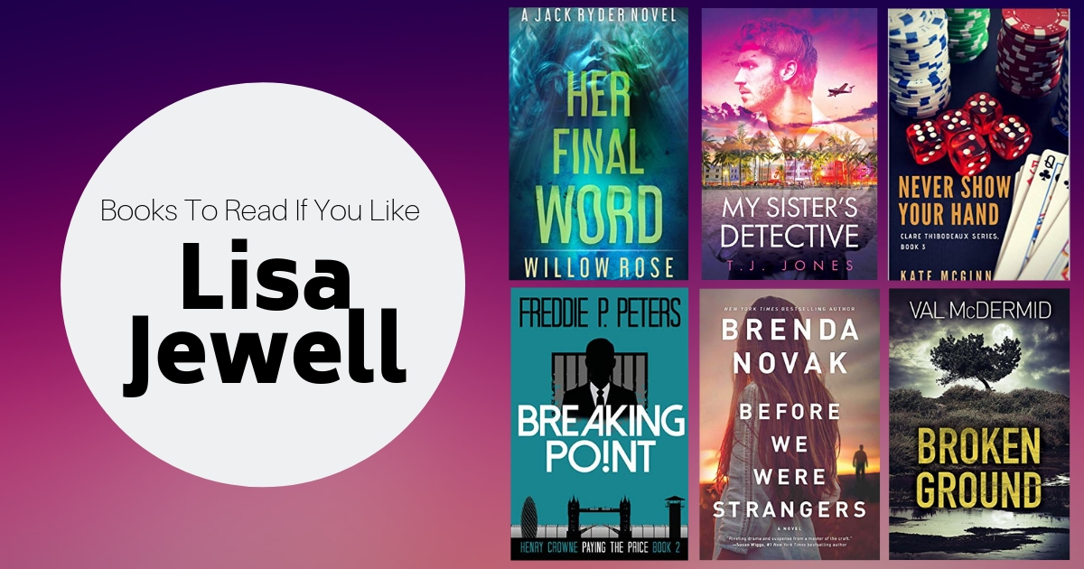Books To Read If You Like Lisa Jewell