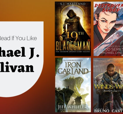 6 Books To Read If You Like Michael J. Sullivan
