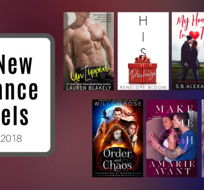 Hot New Romance Novels | Winter 2018