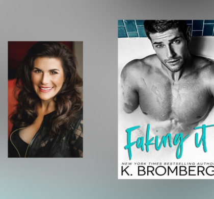 Interview with K. Bromberg, author of Faking It