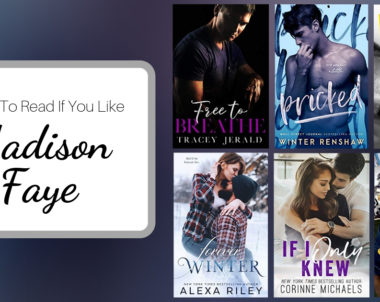Books To Read If You Like Madison Faye