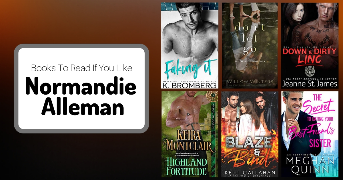 Books To Read If You Like Normandie Alleman