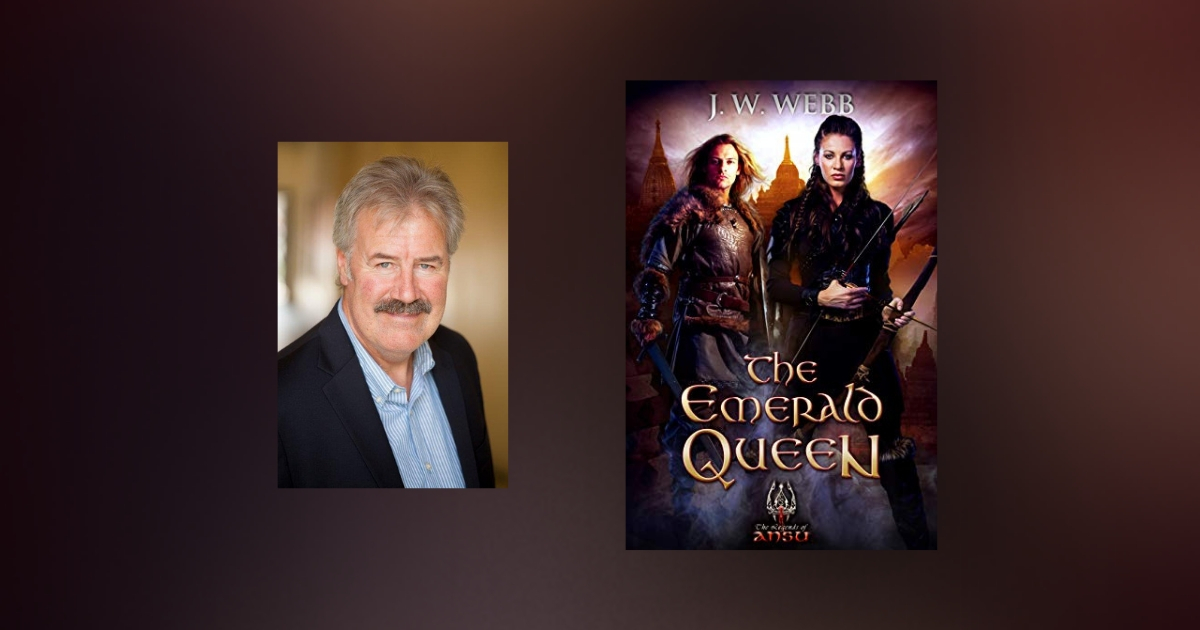 Interview with J.W. Webb, author of The Emerald Queen