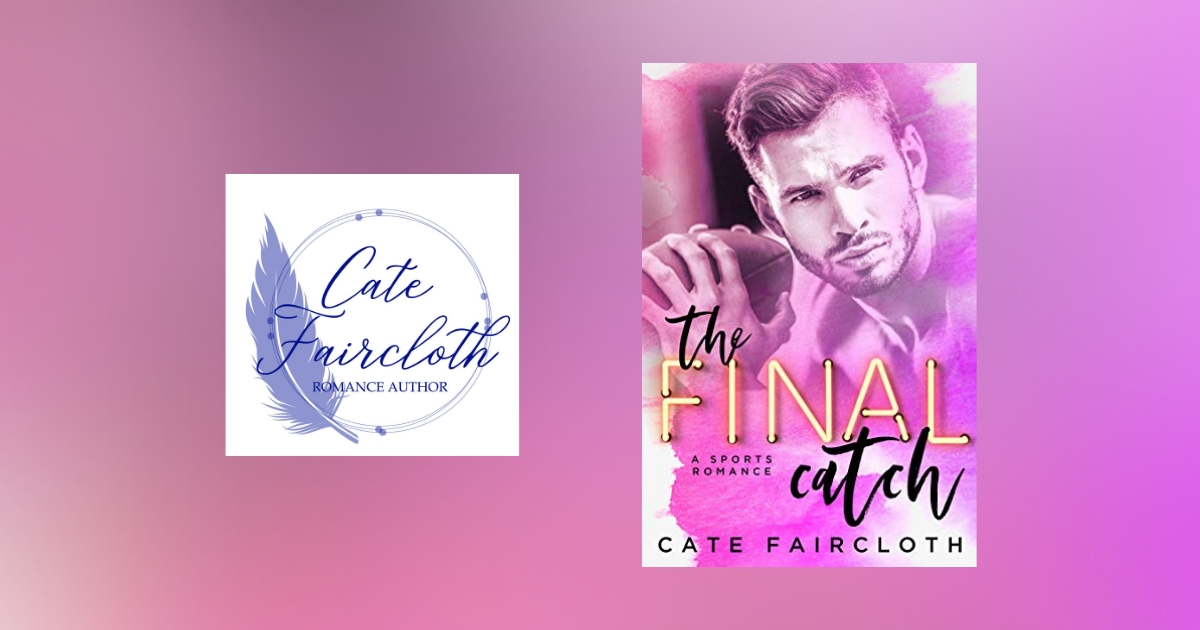 Interview with Cate Faircloth, author of The Final Catch