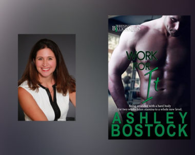 Interview with Ashley Bostock, author of Work For It