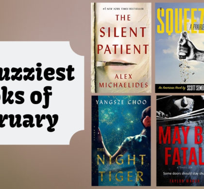 The Buzziest Books of February | 2019