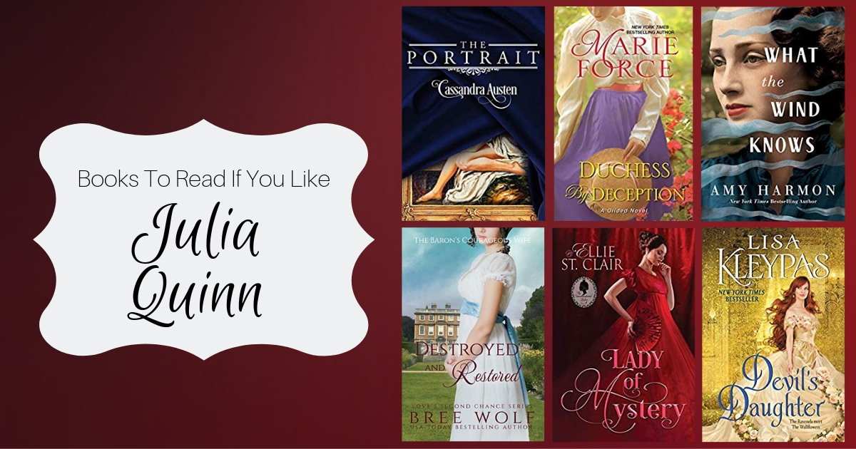 Books To Read If You Like Julia Quinn
