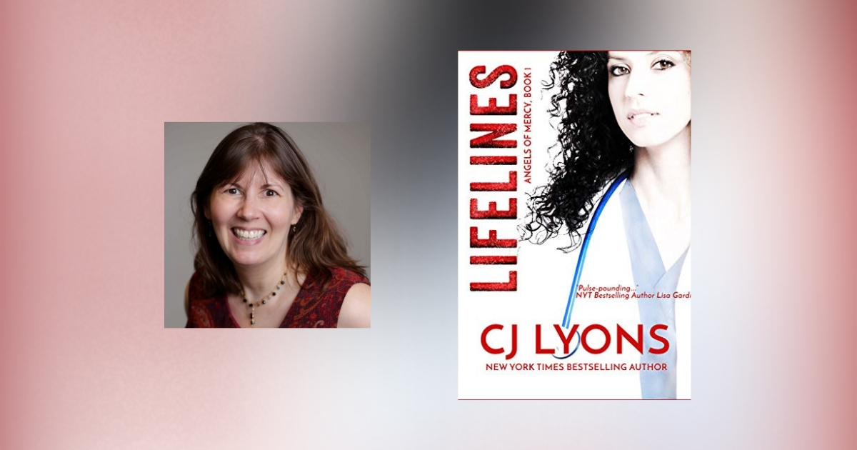 Interview with CJ Lyons, author of Lifelines