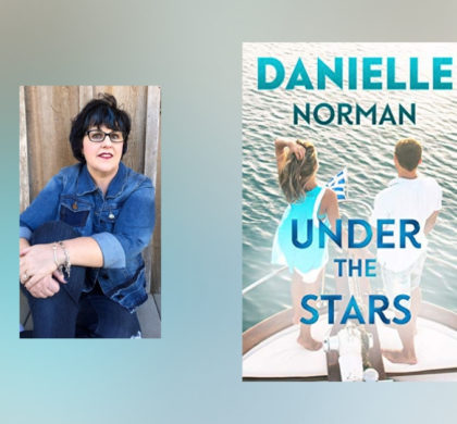 Interview with Danielle Norman, author of Under The Stars