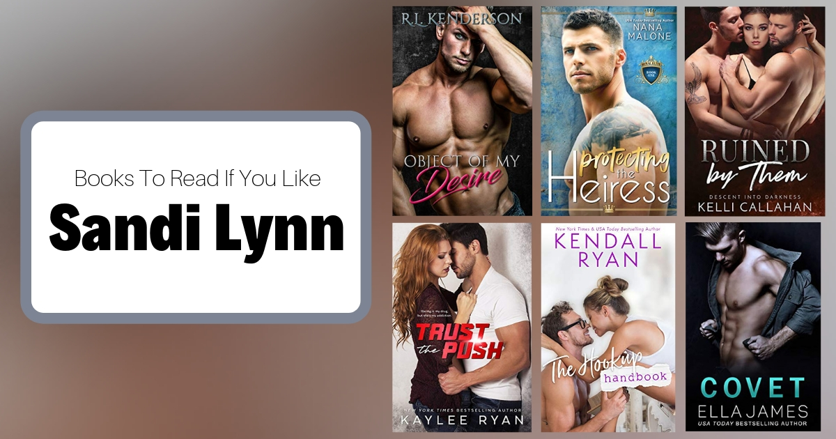 Books To Read If You Like Sandi Lynn