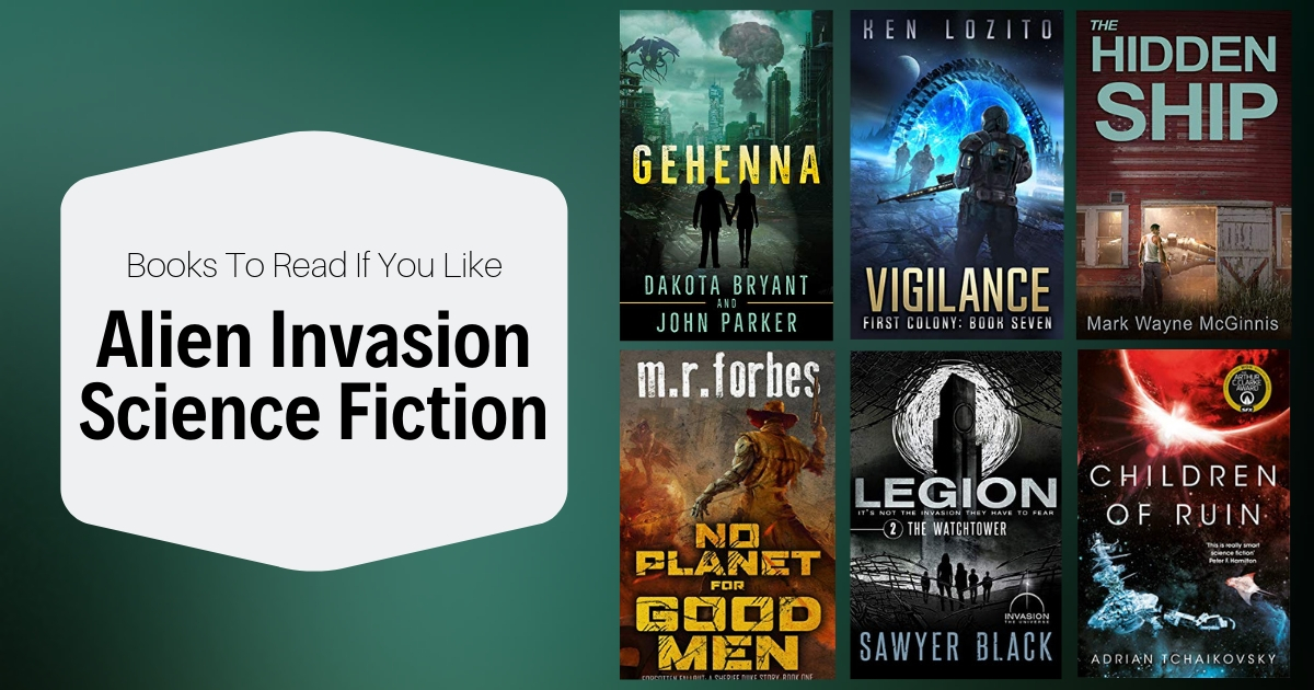 Books To Read If You Like Alien Invasion Science Fiction