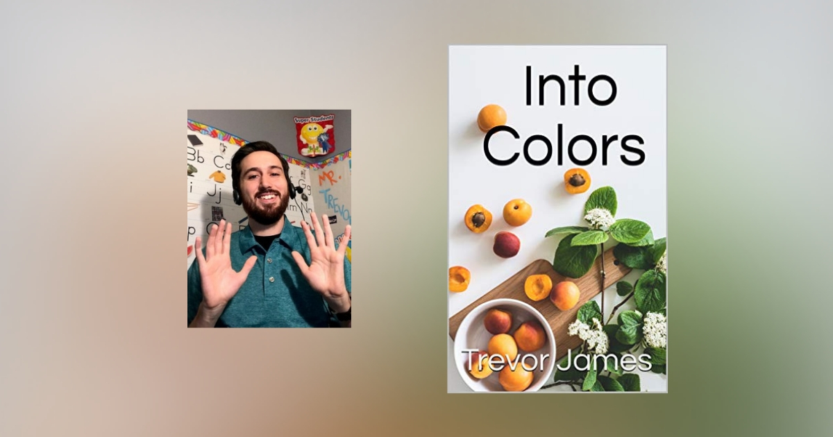 Interview with Trevor James, author of Into Colors