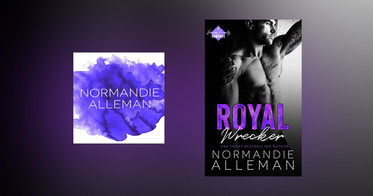Interview with Normandie Alleman, author of Royal Wrecker