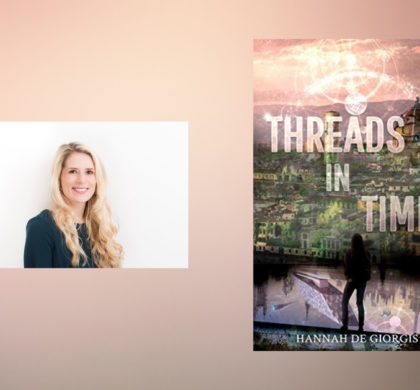 Interview with Hannah De Giorgis, author of Threads in Time