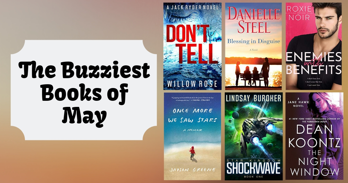 The Buzziest Books of May | 2019