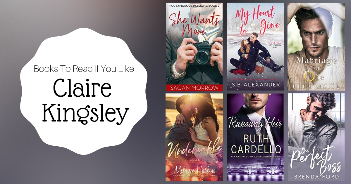 Books To Read If You Like Claire Kingsley