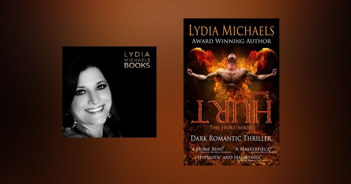 Interview with Lydia Michaels, Author of Hurt