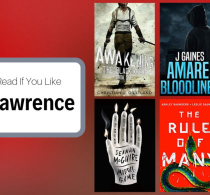 Books To Read If You Like Mark Lawrence