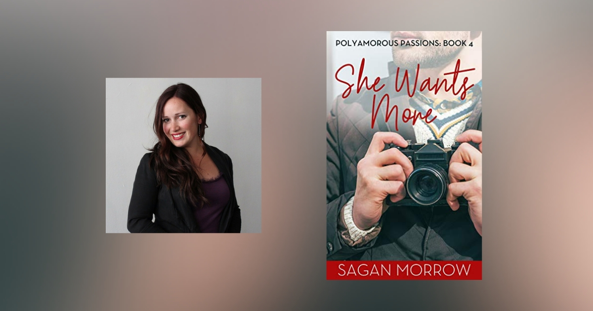 Interview with Sagan Morrow, Author of She Wants More