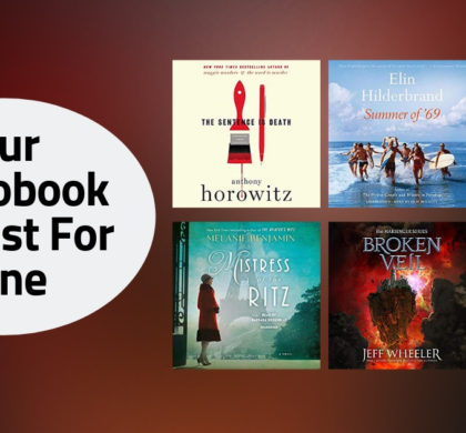 Our Audiobook Playlist For June | 2019