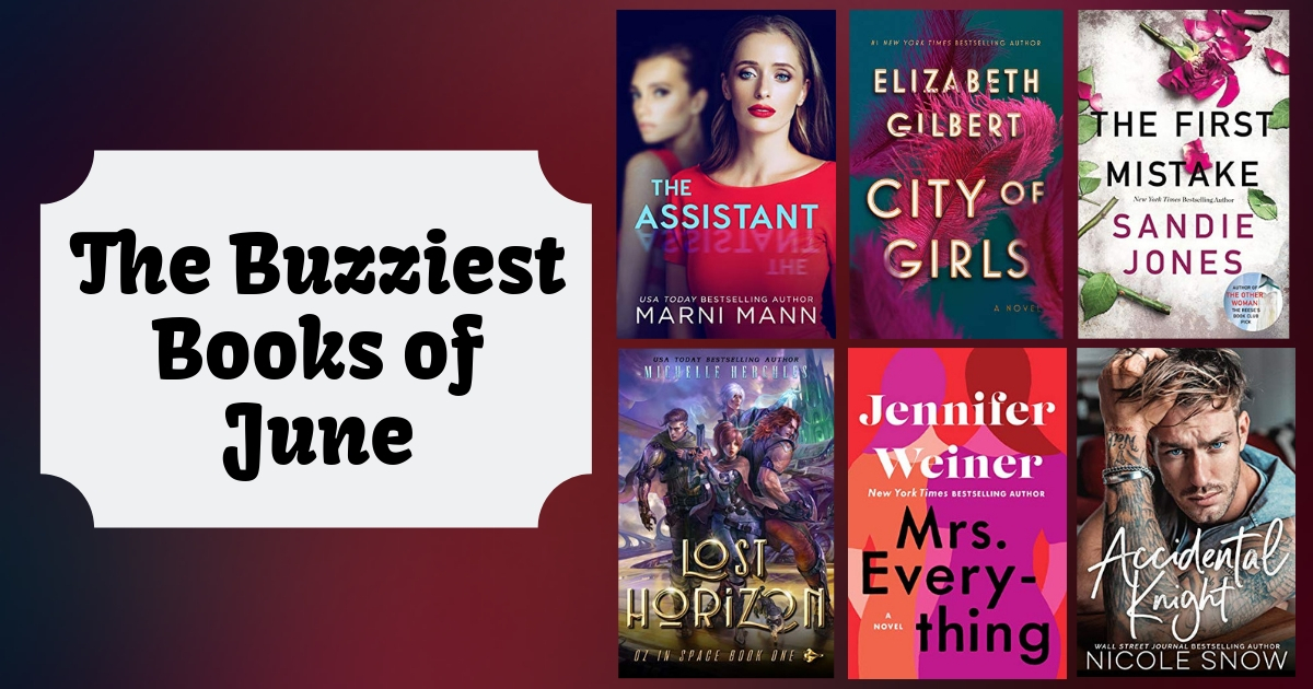 The Buzziest Books of June | 2019