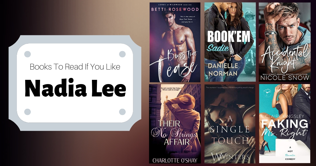 Books To Read If You Like Nadia Lee