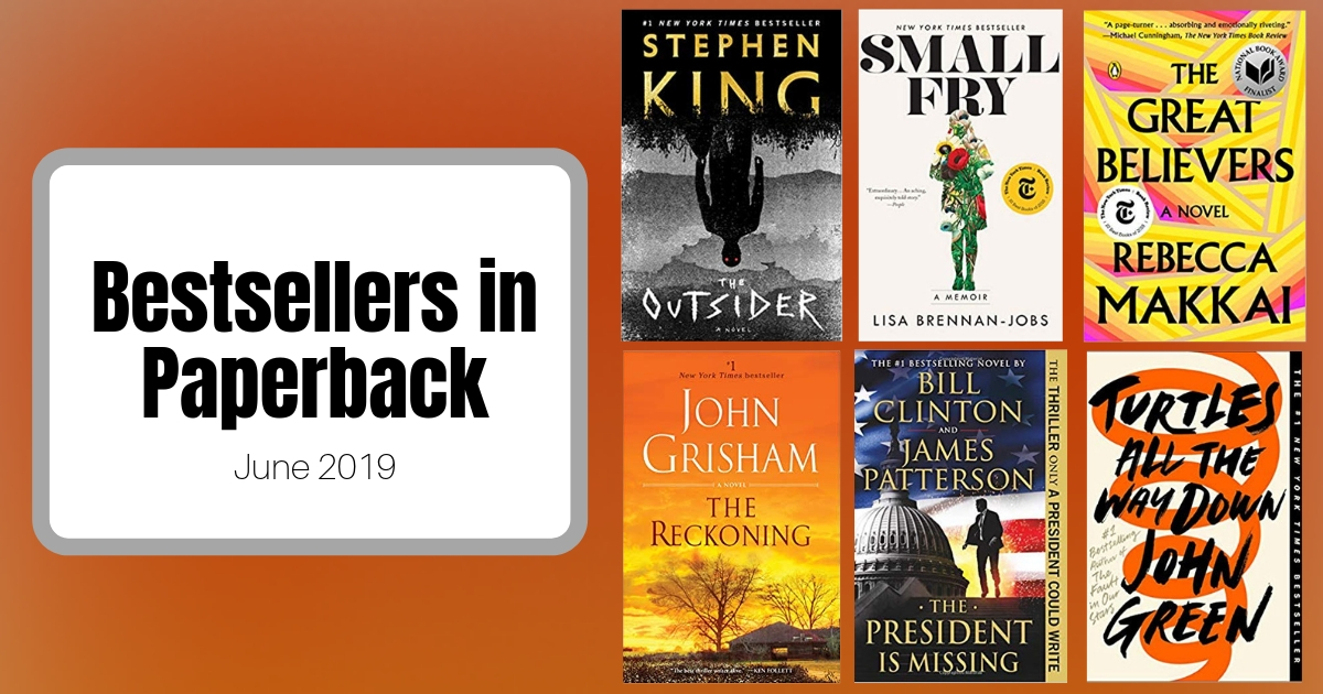 Bestsellers Now in Paperback | June 2019