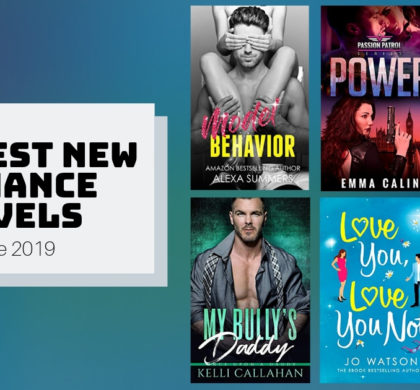 The Best New Romance Novels | June 2019