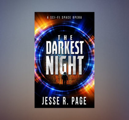 Interview with Jesse R. Page, Author of The Darkest Night