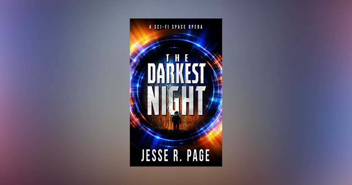 Interview with Jesse R. Page, Author of The Darkest Night
